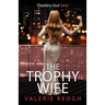 The Trophy Wife