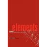 Elements: Starting a Revolution in Your World