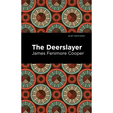 The Deerslayer