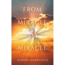 From Miracle to Miracle