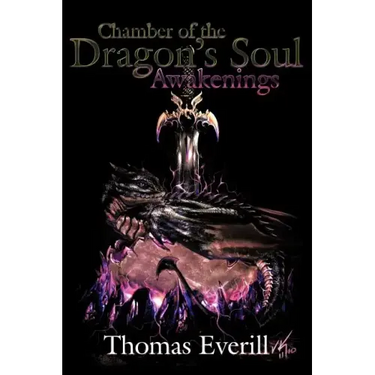 Chamber of the Dragon's Soul: Awakenings