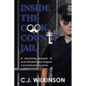 Inside the Cook County Jail