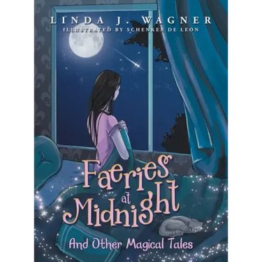 Faeries at Midnight: And Other Magical Tales