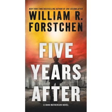 Five Years After: A John Matherson Novel