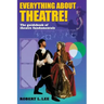 Everything about Theatre