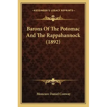 Barons Of The Potomac And The Rappahannock (1892)
