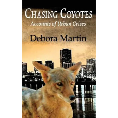 Chasing Coyotes: Accounts of Urban Crises