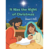 It Was the Night of Christmas