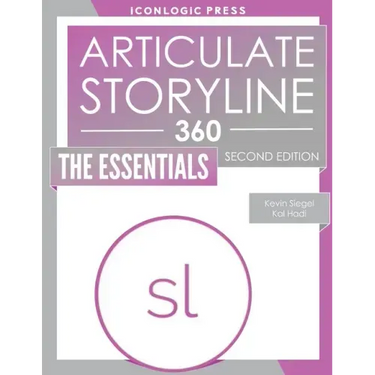 Articulate Storyline 360: The Essentials