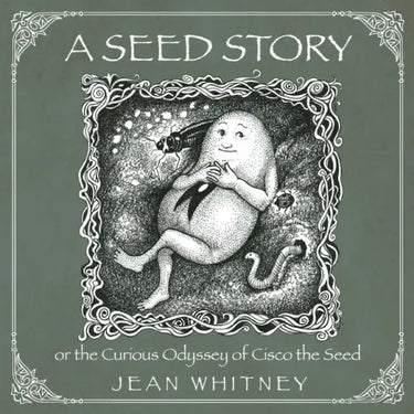 A Seed Story: or the Serious Odyssey of Cisco the Seed