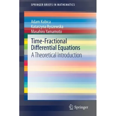 Time-Fractional Differential Equations: A Theoretical Introduction