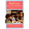 Bad Guys Don't Have Birthdays: Fantasy Play at Four