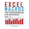 Excel Macros: VBA Programming for Beginners Part 1