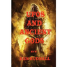 U.F.O.S and Ancient Gods