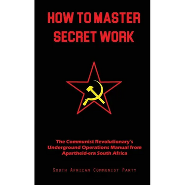 How To Master Secret Work