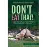 Don't Eat That: Force-Free Food Avoidance Training for Dogs who Love to Scavenge