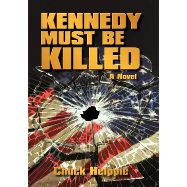 Kennedy Must Be Killed