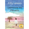 Fifty Lemons: Many Hands Make Light Work in Anuak and English