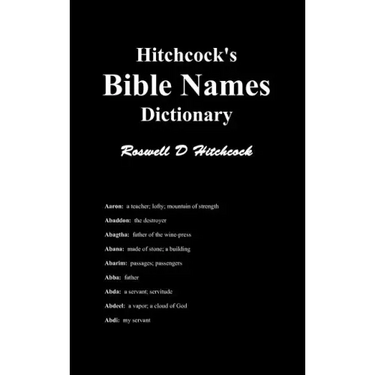 Hitchcock's Bible Names Dictionary