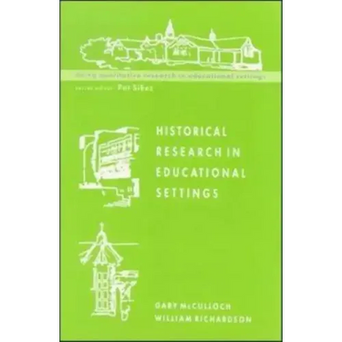 Historical Research in Educational Settings