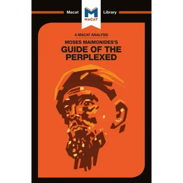 An Analysis of Moses Maimonides's Guide for the Perplexed