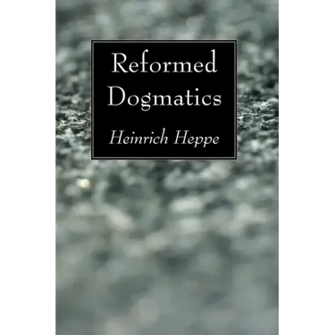 Reformed Dogmatics