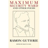 Maximum Security Ward and Other Poems