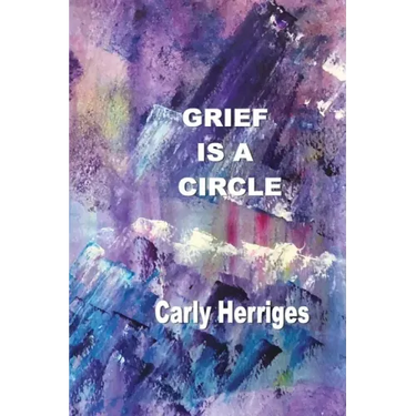 Grief is a Circle