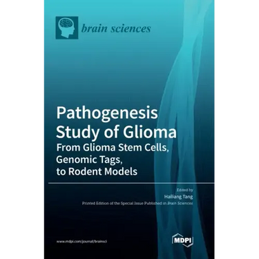 Pathogenesis Study of Glioma: From Glioma Stem Cells, Genomic Tags, to Rodent Models