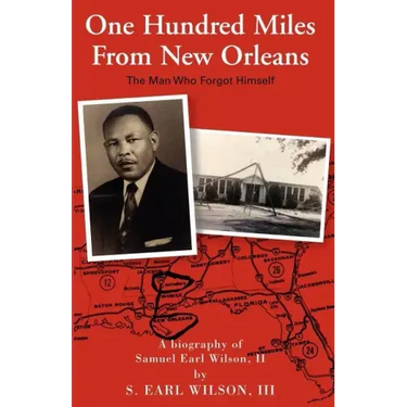 One Hundred Miles From New Orleans