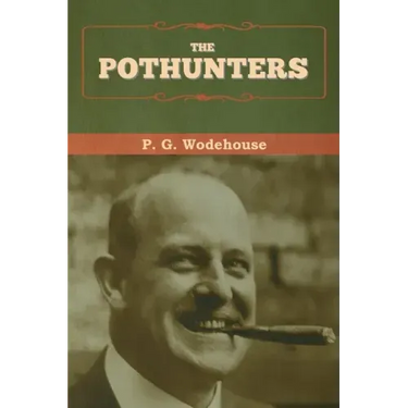 The Pothunters