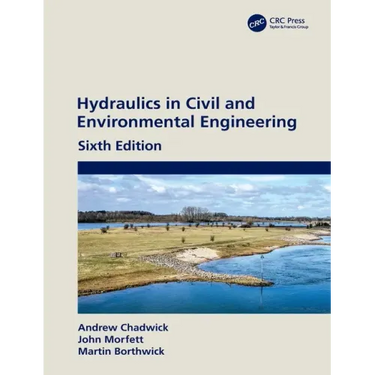 Hydraulics in Civil and Environmental Engineering