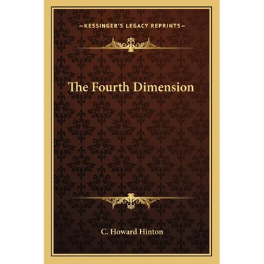 The Fourth Dimension