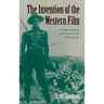 The Invention of the Western Film