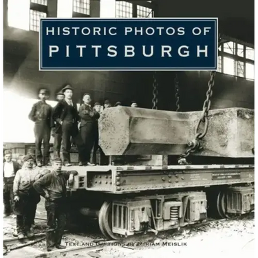 Historic Photos of Pittsburgh
