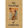 The Teachings of Confucius - Special Edition
