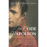 The Code Napoleon; Or, the French Civil Code. Literally Translated from the Original and Official Edition, Published at Paris, in 1804, by a Barrister