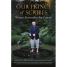Our Prince of Scribes: Writers Remember Pat Conroy