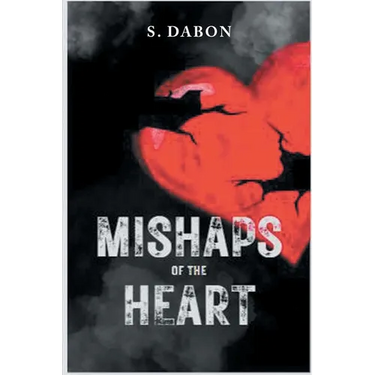 Mishaps of the Heart