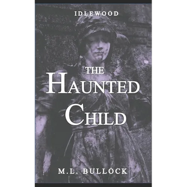 The Haunted Child