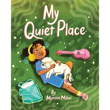 My Quiet Place