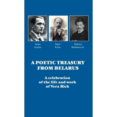 A Poetic Treasury from Belarus: A celebration of the life and work of Vera Rich