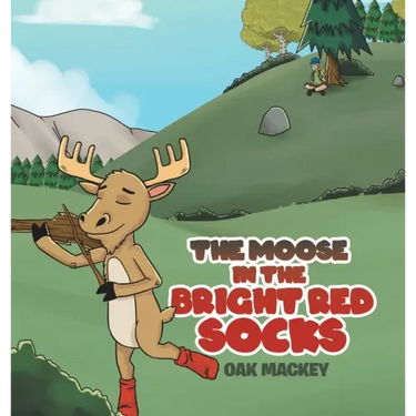 The Moose in the Bright Red Socks