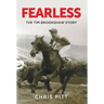 Fearless: The Tim Brookshaw Story