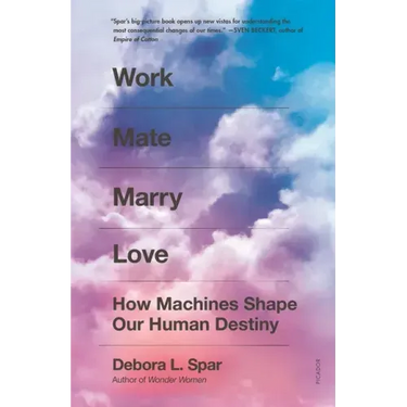 Work Mate Marry Love: How Machines Shape Our Human Destiny