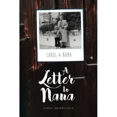 A Letter to Nana