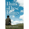 Think on These Things