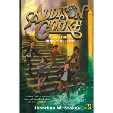 Addison Cooke and the Ring of Destiny