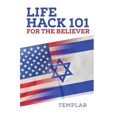 Life Hack 101 for the Believer