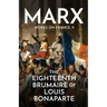 The Eighteenth Brumaire of Louis Bonaparte